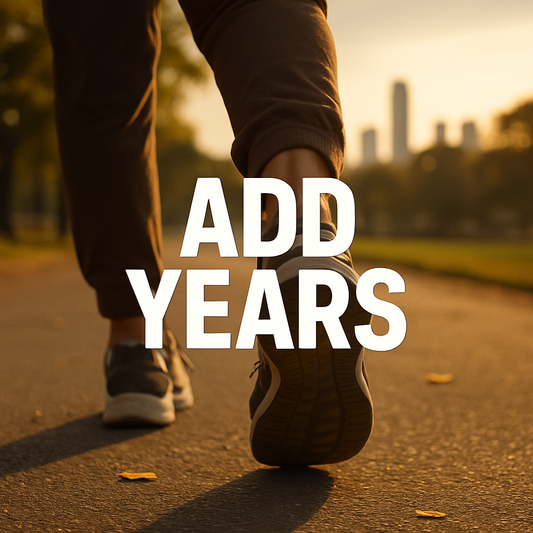 Add Years, Not Excuses: The Walking Math of Longevity 🚶♀️⏳