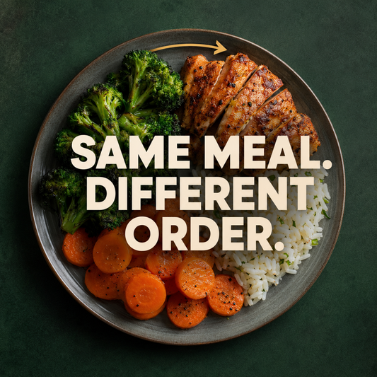 The Same Meal Can Hit Differently When You Change the Order 🍽️