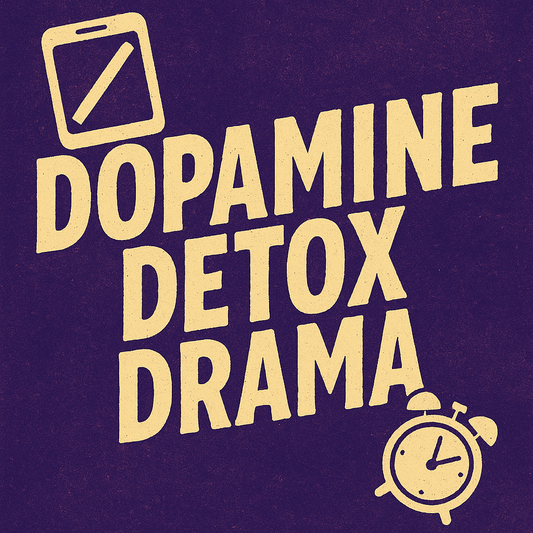 📵🎭 Dopamine Detox Drama: 10-Minute Boredom Burst Beats Scroll Addiction